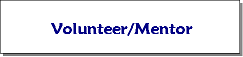 Volunteer/Mentor